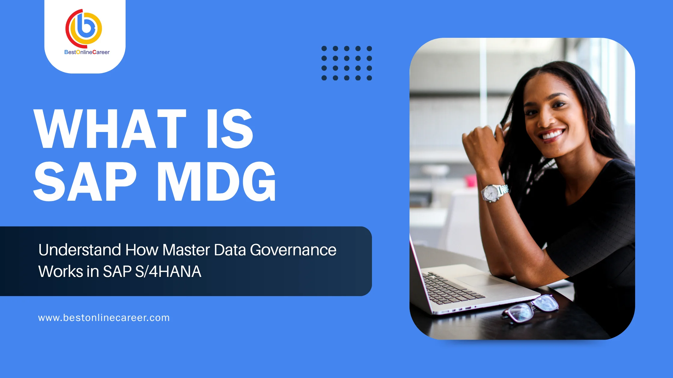 What Is SAP MDG? Full Form, Process & Deployment Options